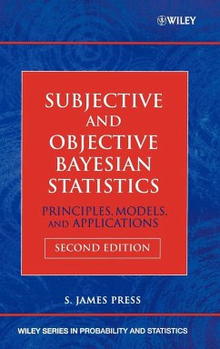 Subjective and Objective Bayesian Statistics - Press, S. James