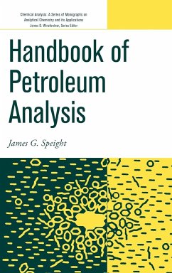 Handbook of Petroleum Analysis - Speight, James G
