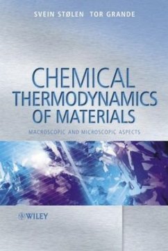 Chemical Thermodynamics of Materials - Stolen, Svein;Grande, Tor