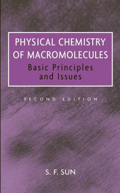 Physical Chemistry of Macromolecules - Sun, S. F.