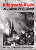 Kriegsschicksale Deutscher Architektur, 2 Bde.