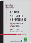 Personalverrechnung - eine Einführung. Rechtliche Grundlagen /Erläuterungen /Gelöste Beispiele