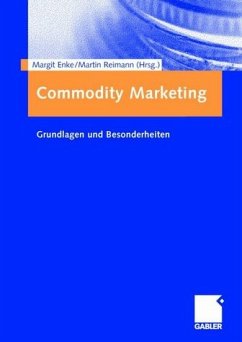 Commodity Marketing - Enke, Margit / Reimann, Martin (Hgg.)