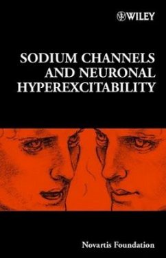 Sodium Channels and Neuronal Hyperexcitability - Novartis Foundation