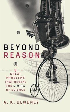 Beyond Reason - Dewdney, A. K.