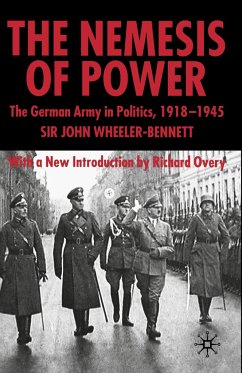The Nemesis of Power - Wheeler-Bennett, John W.