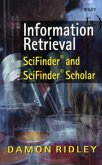 Information Retrieval: Scifinder and Scifinder Scholar