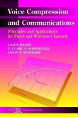 Voice Compression and Communications: Principles and Applications for Fixed and Wireless Channels
