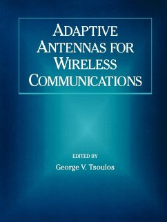 Adaptive Antennas for Wireless Communications - Tsoulos, George V. (Hrsg.)