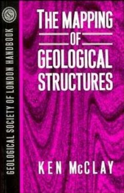 The Mapping of Geological Structures - McClay, K. R.