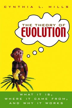 The Theory of Evolution - Mills, Cynthia L