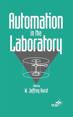 Automation in the Laboratory - Hurst, W. Jeffrey (Hrsg.)