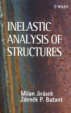 Inelastic Analysis of Structures - Jirasek, Milan; Bazant, Zdenek P.