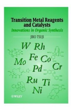 Transition Metal Reagents and Catalysts - Tsuji, Jiro