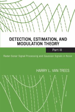 Detection, Estimation, and Modulation Theory, Part III - Van Trees, Harry L.