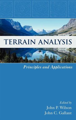 Terrain Analysis - Wilson, John P. / Gallant, John C. (Hgg.)