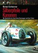 Silberpfeile und Kanonen - Bild 1