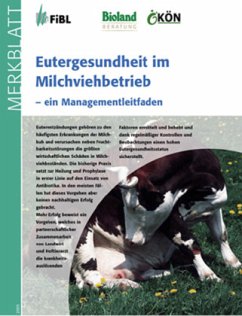 Eutergesundheit im Milchviehbetrieb Eutergesundheit im Milchviehbetrieb