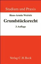 Grundstücksrecht - Weirich, Hans-Armin (Hrsg.)