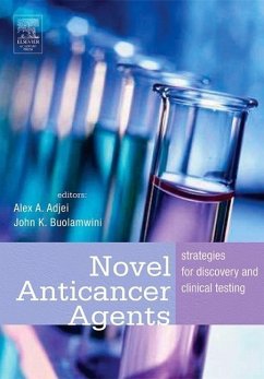 Novel Anticancer Agents - Adjei, Alex A.; Buolamwini, John K.