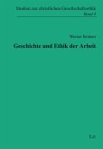 Geschichte und Ethik der Arbeit