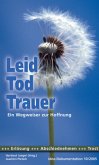 Leid, Tod, Trauer