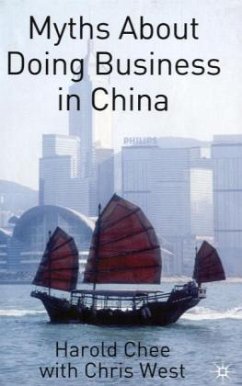 Myths About Doing Business in China - Chee, Harold