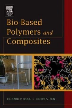 Bio-Based Polymers and Composites - Wool, Richard;Sun, X. Susan