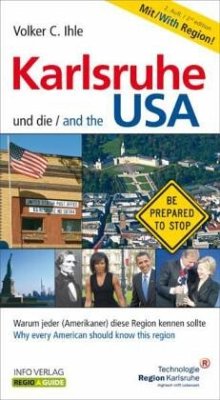 Karlsruhe und die USA /Karlsruhe and the USA - Ihle, Volker C