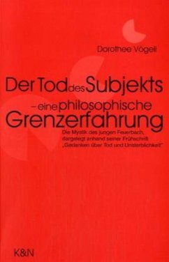 Cover Der Tod des Subjekts - eine philosophische Grenzerfahrung