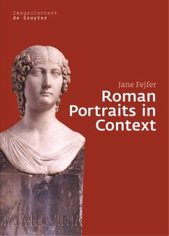 Roman Portraits in Context - Fejfer, Jane