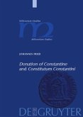 &quote;Donation of Constantine&quote; and &quote;Constitutum Constantini&quote;