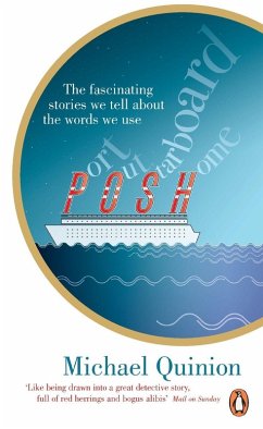 Port Out Starboard Home - Quinion, Michael