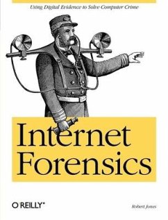 Internet Forensics - Jones, Robert