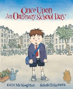 Once Upon an Ordinary School Day - McNaughton, Colin