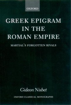 Greek Epigram in the Roman Empire - Nisbet, Gideon