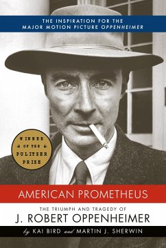 American Prometheus - Bird, Kai; Sherwin, Martin J.
