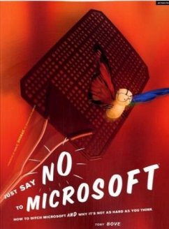 Just Say No to Microsoft - Bove, Tony