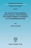 Das steuerfreie Existenzminimum und der progressive Tarif als Bausteine eines freiheitsrechtlichen Verständnisses des Leistungsfähigkeitsprinzips