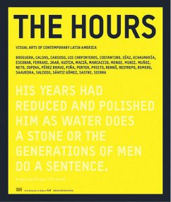 Cover The Hours. Visual Arts of Contemporary Latin America