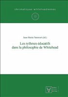 Les rythmes éducatifs dans la philosophie de Whitehead - Breuvart, Jean-Marie (ed.)