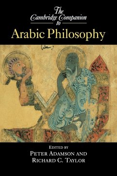The Cambridge Companion to Arabic Philosophy - Adamson, Peter / Taylor, Richard C. (eds.)