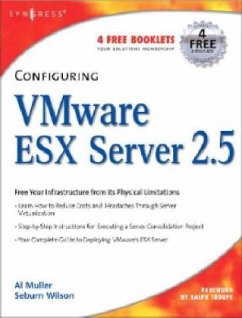 Virtualization with VMware ESX Server - Muller, Al / Wilson, Seburn