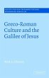 Greco-Roman Culture and the Galilee of... - Bild 1