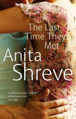 The Last Time They Met - Shreve, Anita