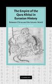 The Empire of the Qara Khitai in Eurasian History