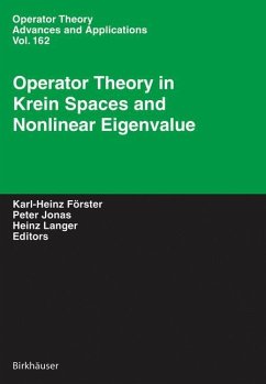 Operator Theory in Krein Spaces and Nonlinear Eigenvalue Problems - Förster, Karl-Heinz / Jonas, Peter / Langer, Heinz (eds.)