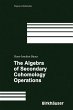 The Algebra of Secondary Cohomology... - Bild 1