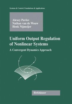 Uniform Output Regulation of Nonlinear Systems - Pavlov, Alexey Victorovich;van de Wouw, Nathan;Nijmeijer, Henk