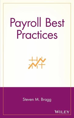 Payroll Best Practices - Bragg, Steven M.
